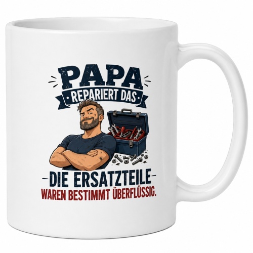 Tasse »Papa repariert das – Die Ersatzteile...