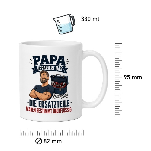 Tasse »Papa repariert das – Die Ersatzteile ...«