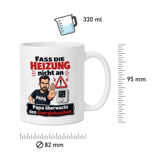 Tasse »Fass die Heizung nicht an«