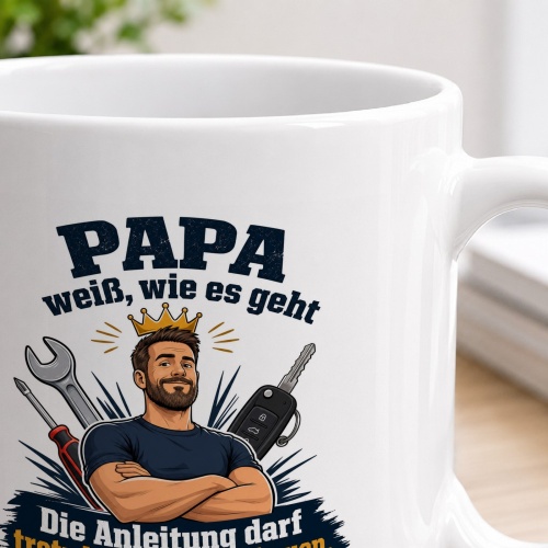 Tasse »Papa weiß, wie es geht«