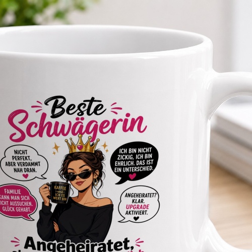 Tasse »Beste Schwägerin – Angeheiratet, aber sympathisch«