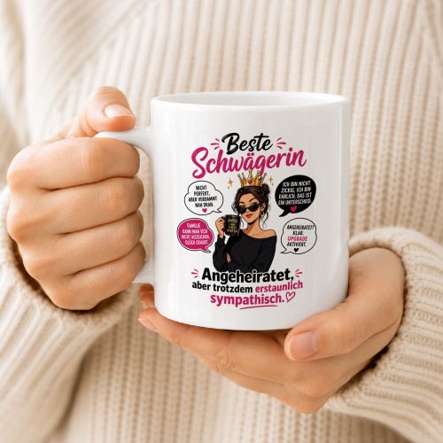 Tasse »Beste Schwägerin – Angeheiratet, aber sympathisch«