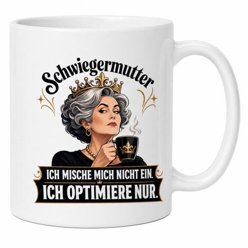Tasse »Schwiegermutter – Ich mische mich...