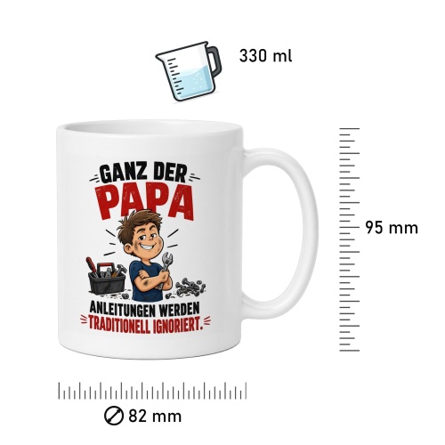 Tasse »Ganz der Papa – Anleitungen werden ignoriert«