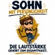 Tasse »Sohn mit Persönlichkeit – Die Lautstärke gehört zum Gesamtpaket«