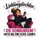 Tasse »Lieblingstochter – Die Konkurrenz hatte nie eine echte Chance«