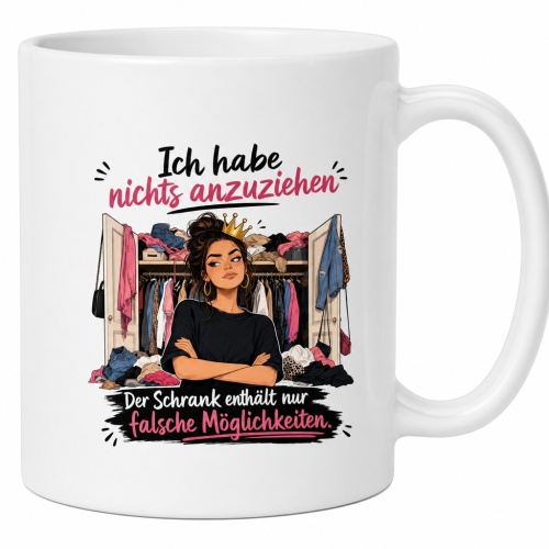Tasse »Ich habe nichts anzuziehen«