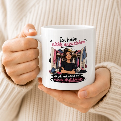 Tasse »Ich habe nichts anzuziehen«