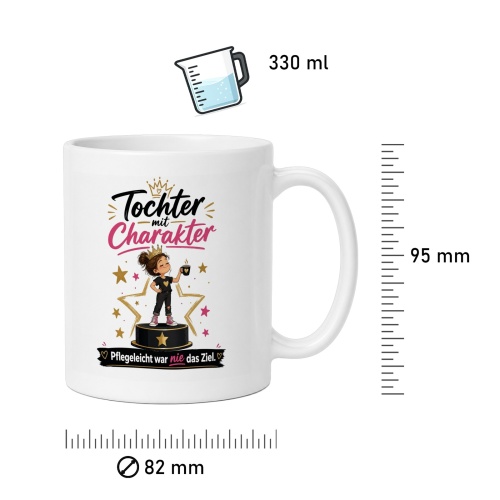 Tasse »Tochter mit Charakter – pflegeleicht war nie das Ziel«