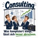 Tasse »Consulting – Was kompliziert klingt ...«