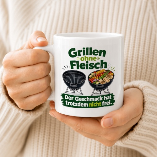 Tasse »Grillen ohne Fleisch – Der Geschmack hat trotzdem nicht frei«
