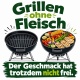 Tasse »Grillen ohne Fleisch – Der Geschmack hat trotzdem nicht frei«