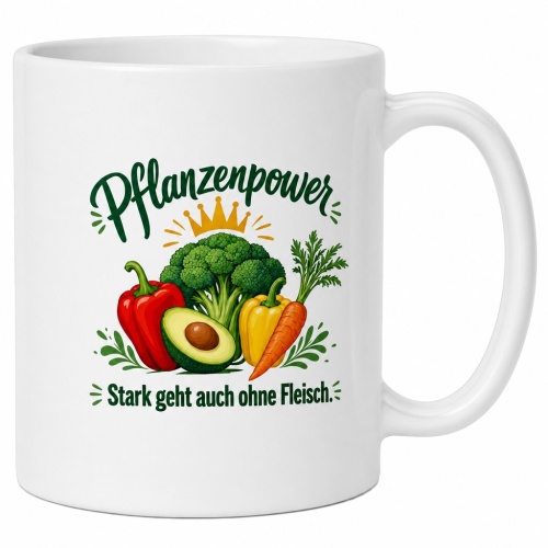 Tasse »Pflanzenpower – Stark geht auch ohne...