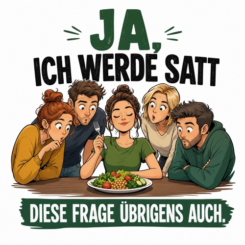 Tasse »Ja, ich werde satt. Diese Frage...