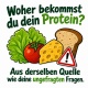 Tasse »Woher bekommst du dein Protein?«