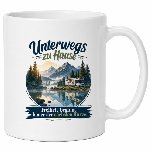Tasse »Unterwegs zu Hause – Freiheit beginnt...