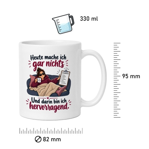 Tasse »Heute mache ich gar nichts«