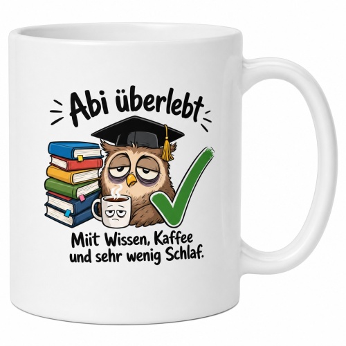 Tasse »Abi überlebt – Wissen, Kaffee...