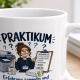 Tasse »Praktikum – Erfahrung sammeln«