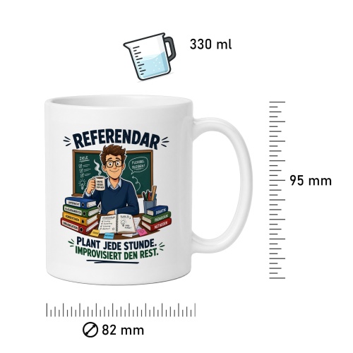Tasse »Referendar – Plant jede Stunde«