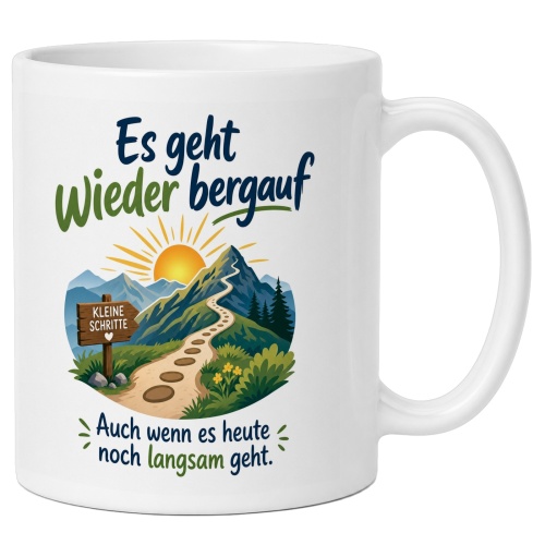 Tasse »Es geht wieder bergauf«