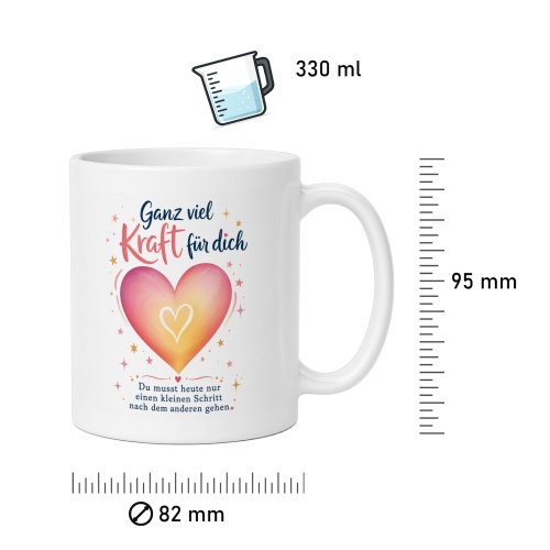 Tasse »Ganz viel Kraft für dich«