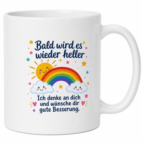 Tasse »Bald wird es wieder heller«