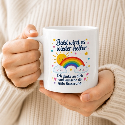 Tasse »Bald wird es wieder heller«