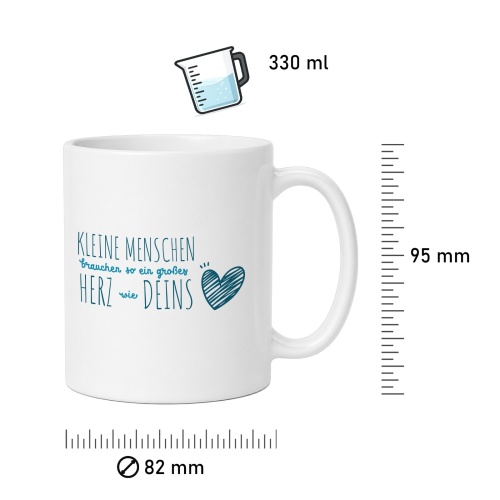 Tasse »Kleine Menschen brauchen...«