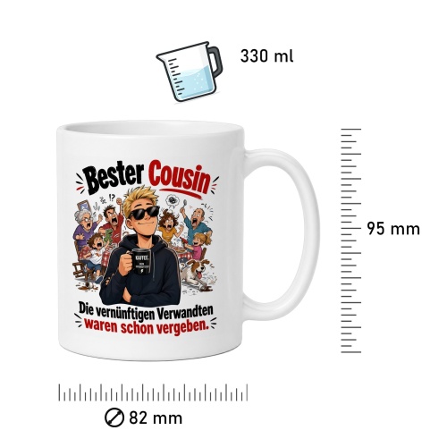 Tasse »Bester Cousin – Die vernünftigen Verwandten ...«