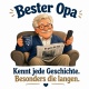 Tasse »Bester Opa – kennt jede Geschichte«