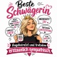 Tasse »Beste Schwägerin – erstaunlich sympathisch«