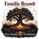 Tasse »Familie Brandt – Ein Name mit Tradition«