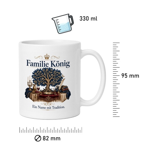 Tasse »Familie König – Ein Name mit Tradition«