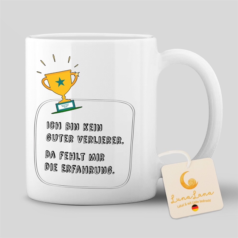 Tasse "Kein guter Verlierer"