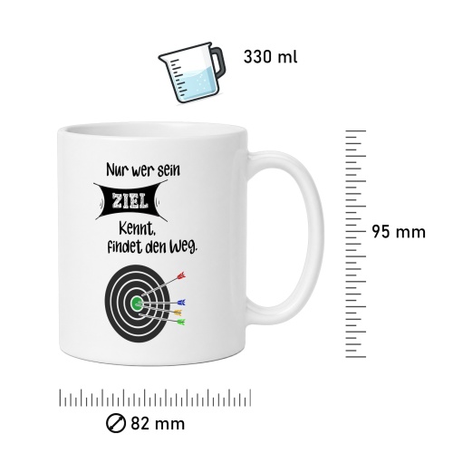 Tasse »Nur wer sein Ziel kennt, findet den Weg«