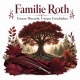 Tasse »Familie Roth – Unsere Wurzeln. Unsere Geschichte.«