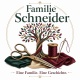 Tasse »Familie Schneider – Eine Familie. Eine Geschichte.«