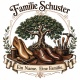 Tasse »Familie Schuster – Ein Name. Eine Familie.«