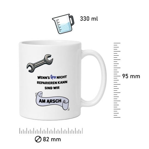 Tasse »Wenns Opa nicht reparieren kann...«