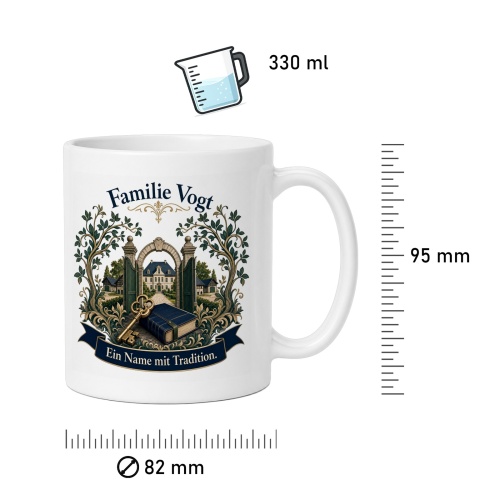 Tasse »Familie Vogt – Ein Name mit Tradition.«