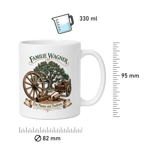 Tasse »Familie Wagner – Ein Name mit Tradition«