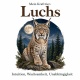 Tasse »Mein Krafttier: Luchs«