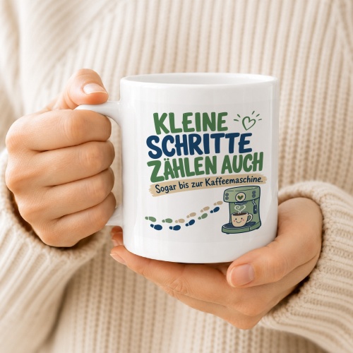 Tasse »Kleine Schritte zählen auch«