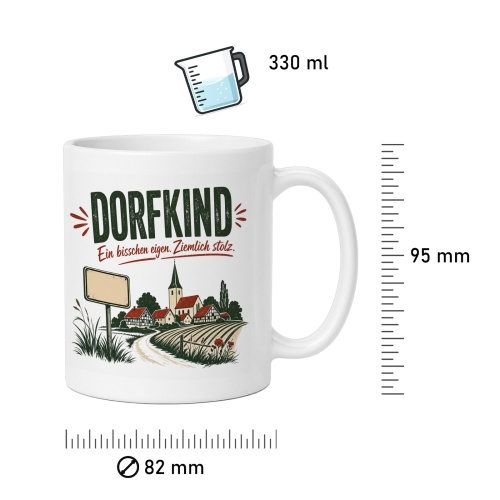 Tasse »Dorfkind Ein bisschen eigen. Ziemlich stolz.«