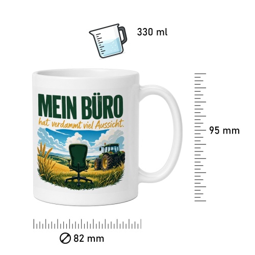 Tasse »Mein Büro hat verdammt viel Aussicht.«