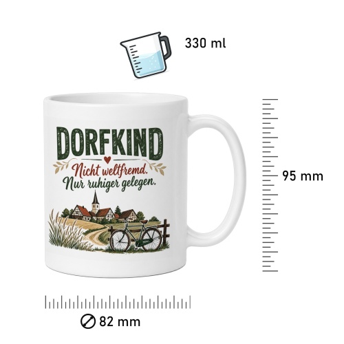 Tasse »Dorfkind Nicht weltfremd. Nur ruhiger gelegen.«