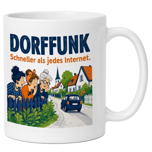 Tasse »Dorffunk Schneller als jedes Internet.«