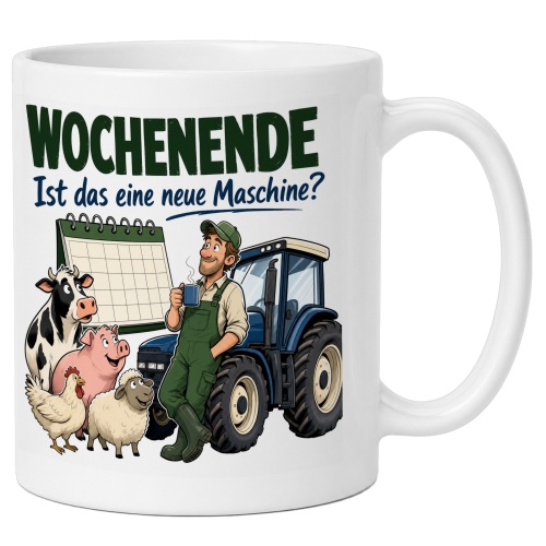 Tasse »Wochenende Ist das eine neue Maschine?«