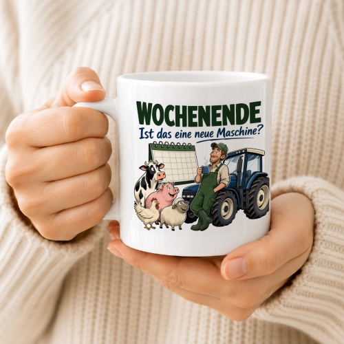 Tasse »Wochenende Ist das eine neue Maschine?«